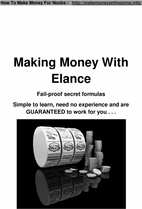 Product picture Making Money With Elance - The Easy Way